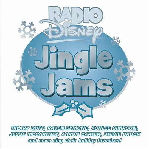 Radio Disney Jingle Jams. By Disney Artists (feat. Hilary Duff, Raven).