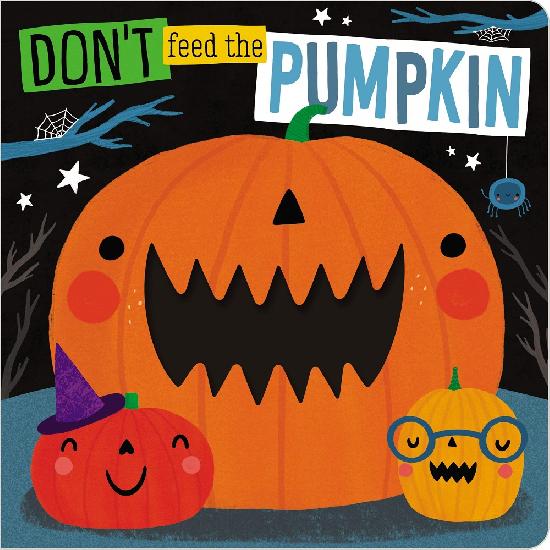 Don't Feed The Pumpkin - BB
