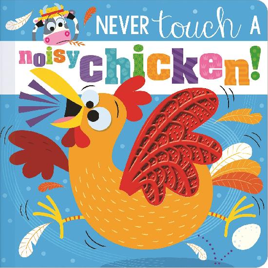 Never Touch A Noisy Chicken - BB